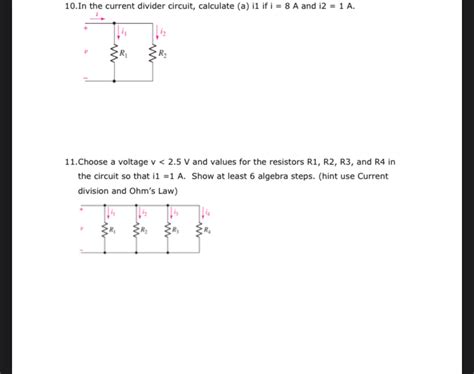 Solved 10 In The Current Divider Circuit Calculate A I1 Chegg