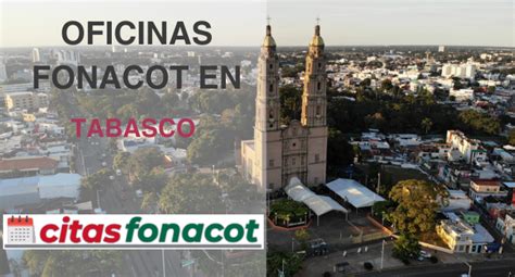 FONACOT en Tabasco Direcciones Teléfonos y Horarios