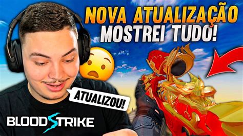 MOSTREI TUDO DA NOVA ATUALIZAÇÃO do BLOOD STRIKE YouTube