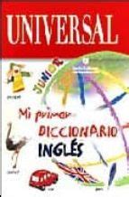 Mi Primer Diccionario De Ingles Casa Del Libro