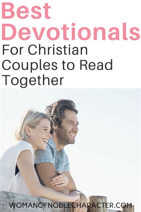 How To Nurture Your Marriage With The Best Devotionals For Couples Christian Couples Couples