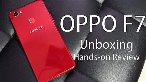 OPPO F7 Unboxing Hands On Review Price And Specs YouTube