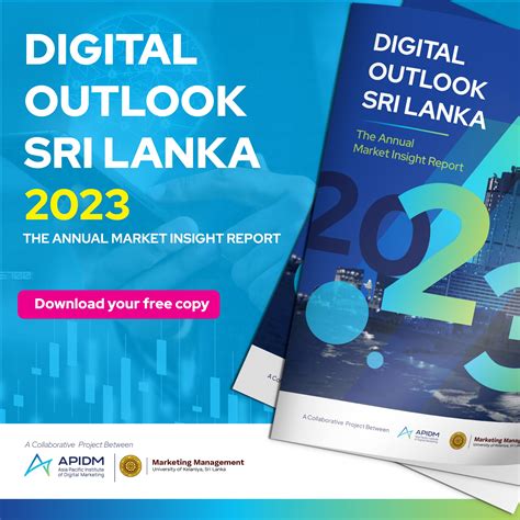 Digital Outlook Sri Lanka 2023 Is Out Now