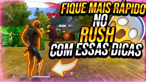 Pare De Morrer Muito F Cil Como Melhorar O Rush No Free Fire Mobile