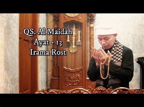 Qs Al Maidah Ayat Irama Rost Merdu Recitation Qur An Youtube