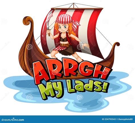 Pirate Slang Concept with Arrgh My Lads Phrase and a Pirate Cartoon ...