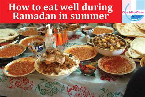 How To Eat Well During Ramadan In Summer ~ One Who Care