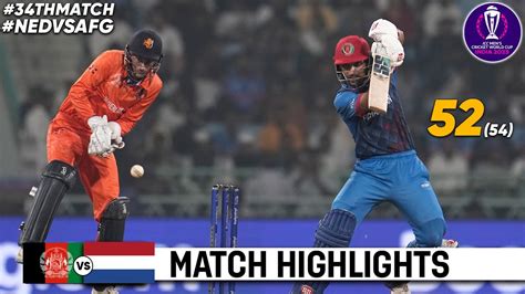 Afghanistan Vs Netherlands World Cup Th Match Highlights