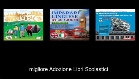 Le Migliori Adozione Libri Scolastici Del Non Osare