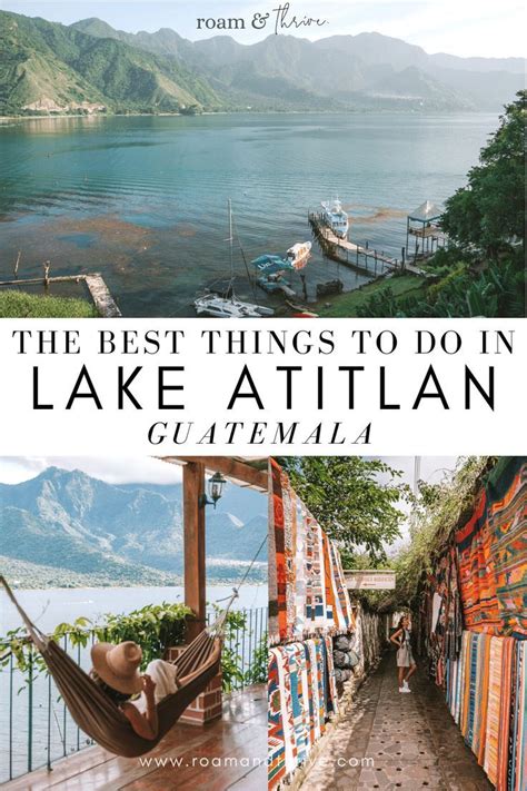 22 Unmissable Things To Do In Lake Atitlan Guatemala Artofit