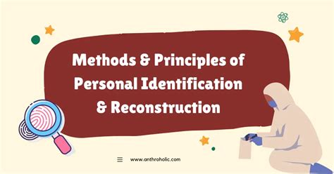 Methods And Principles Of Personal Identification And Reconstruction