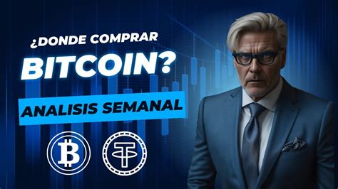 Análisis Semanal Bitcoin en VIVO Donde puedo comprar Bitcoin