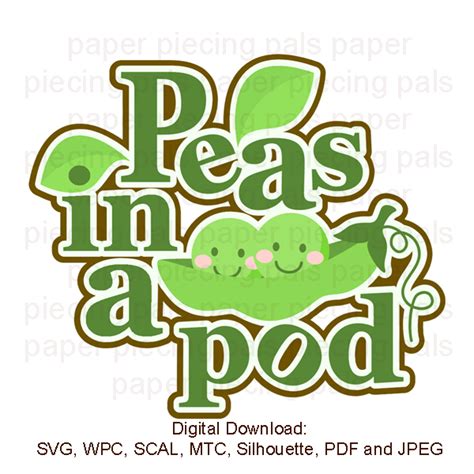 Peas In A Pod Svg Cutting File Title Svg Cutting Files Scal Wpc