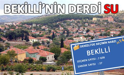 Bekilli Nin Derdi Su Denizlihaber Denizli Haber Denizli Nin En