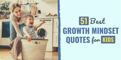 51 Best Growth Mindset Quotes for Kids