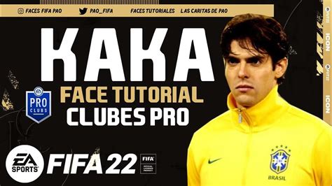 Ricardo Kaka Pro Clubs Creation Face Fifa Tutorial Stats Youtube