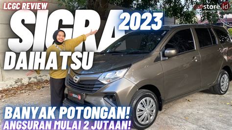 Banting HargaReview Daihatsu Sigra 1 0 Type M Manual Terbaru 2023