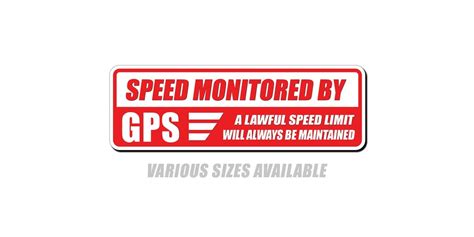 Speed Monitored By Gps Sticker Vehicle Sticker Truck Sticker Car