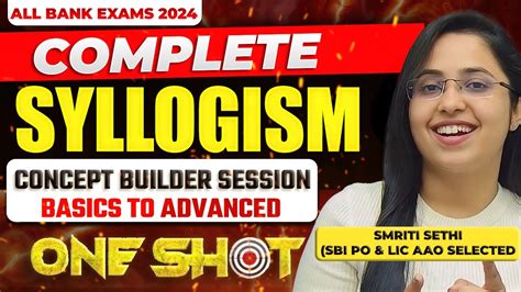 Complete Syllogism For All Banking Exams Syllogism One Shot Pre To