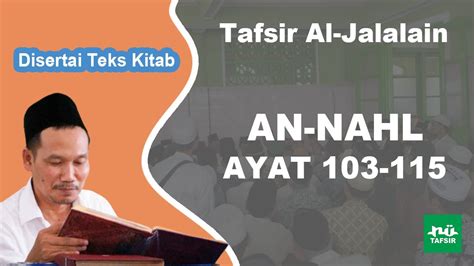 Ngaji Tafsir Al Jalalain An Nahl Ayat Disertai Teks Kitab