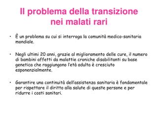 La Transizione Dallet Pediatrica Allet Adulta Nelle Mps Ppt