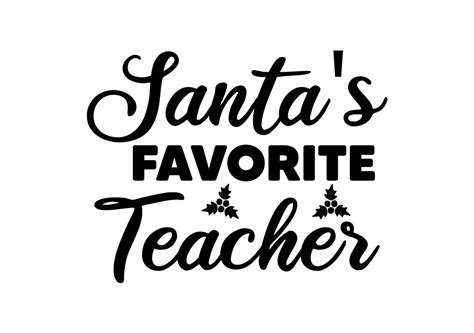 Santas Favorite Teacher Svg Graphic By Svg Shop · Creative Fabrica