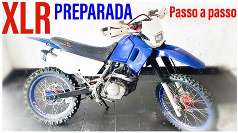 Transformei Minha Xlr Em Uma Moto Preparada Para Motocross Trilha