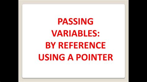 Passing Variables Pass By Reference Using Pointer Youtube