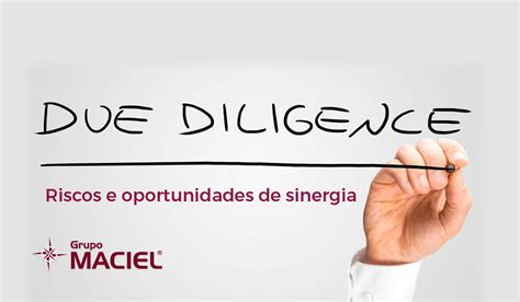 Due Diligence Riscos E Oportunidades De Sinergia