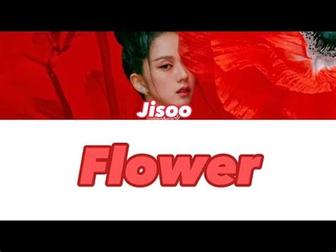 JISOO 꽃 Flower karaoke color coded lyrics YouTube