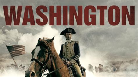 Washington - History Channel Miniseries - Where To Watch