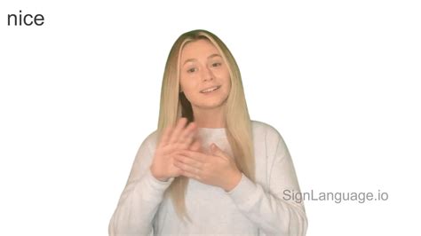 Nice In ASL Example 4 American Sign Language