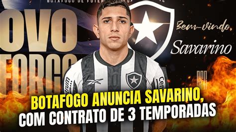 SAVARINO É O NOVO REFORÇO DO BOTAFOGO ATACANTE VENEZUELANO ASSINA