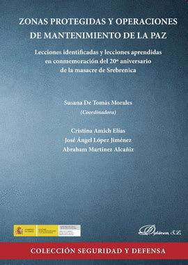 ZONAS PROTEGIDAS Y OPERACIONES DE MANTENIMIENTO DE LA PAZ LECCIONES