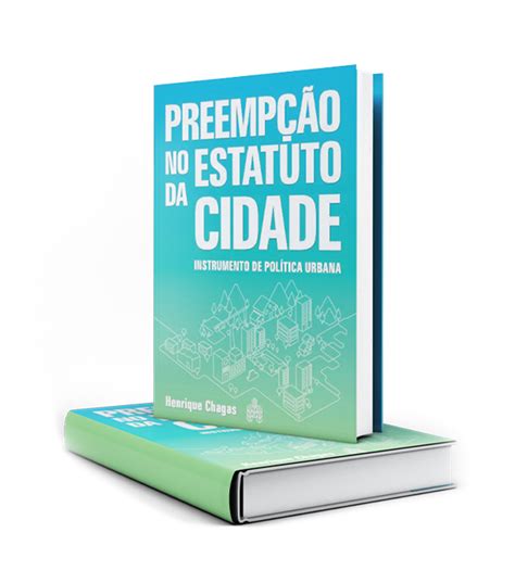 Preempção no Estatuto da Cidade e book PDF Henrique Digital