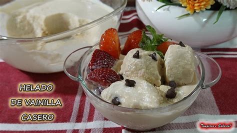 HELADO DE VAINILLA CREMOSO Delicioso Fácil y de Licuadora YouTube