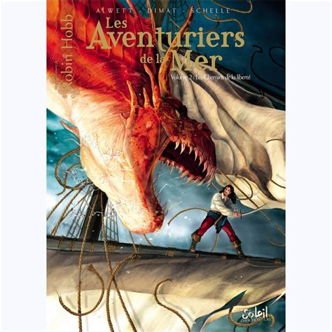 Les Aventuriers De La Mer Tome 2 Les Chemins De La Liberté Sur