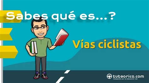 Las V As Ciclistas Diccionario Vial Tuteorica