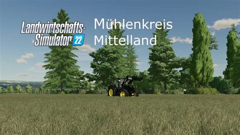 Ls22 Mühlenkreis Mittelland 3 John Deere gekauft Farming Simulator