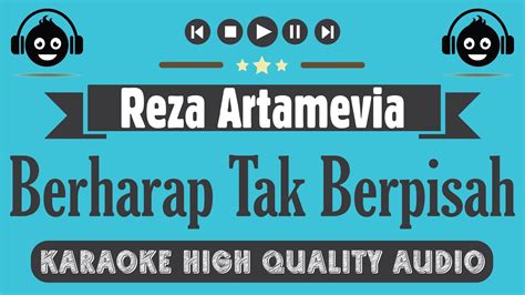 Berharap Tak Berpisah Reza Artamevia Karaoke Version YouTube