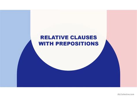 Relative Clauses with Prepositions g…: English ESL powerpoints 