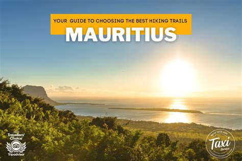 The Ultimate Guide To Choosing The Best Hiking Trails In Mauritius