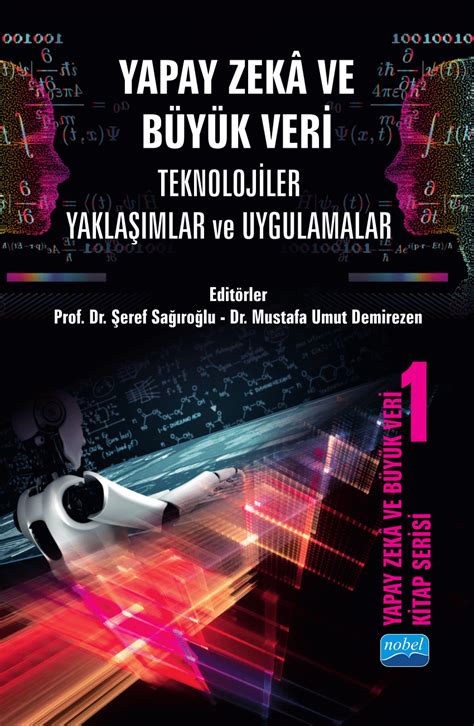 Pdf Yapay Zek Ve B Y K Veri Teknolojiler Yakla Mlar Ve Uygulamalar