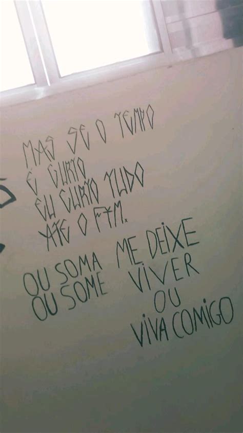 Me Deixe Viver Ou Viva Comigo Baco Exu Do Blues Frases De Grafite