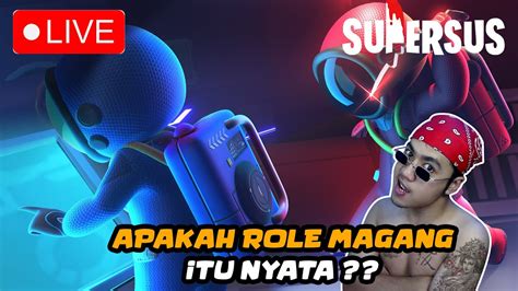 APAKAH ROLE MAGANG ITU NYATA Super Sus Gameplay YouTube