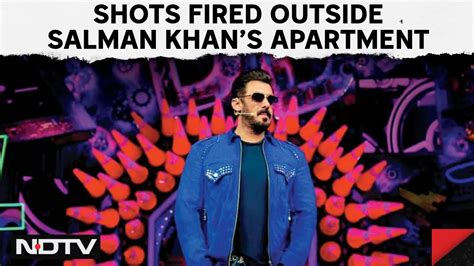 Salman Khan Attack News Gunshots Heard Outside Salman Khans Home In