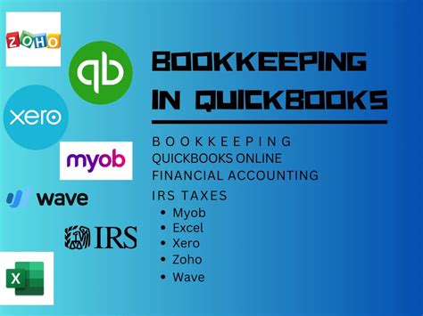 Accounting And Bookkeeping In Quickbooks Xero Zoho Myob Upwork