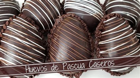 Huevos De Chocolate Para Pascua Caseros F Ciles Y Econ Micos