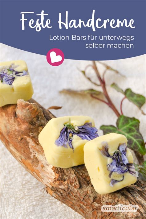 Lotion Bars Feste Handcreme für unterwegs selber machen Handcreme