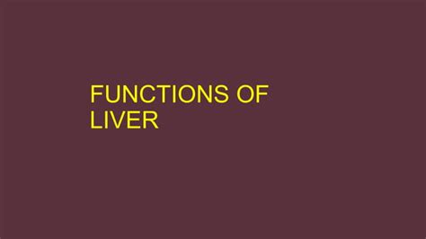 Liver Function Tests Pptx PPT